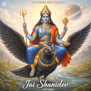 Aarti Jai Shanidev