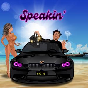 Speakin'