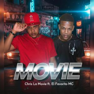Movie (feat. El Favorito Mc)