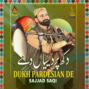 Dukh Pardesian De