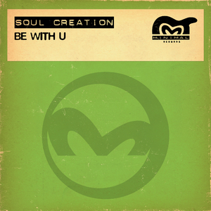 Be With U (UK Soul Mix)