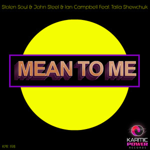 Mean to Me (Instrumental Mix)