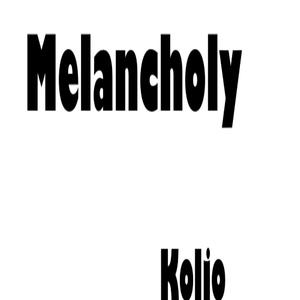 Melancholy
