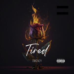 Tired