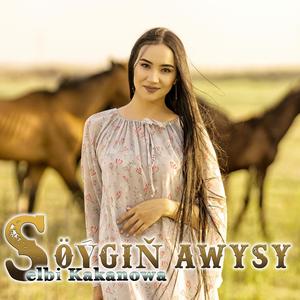 Söýgiň Awysy (feat. Selbi Kakanowa)