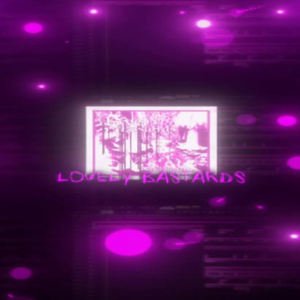 Te Amarei X Lovely Bastards