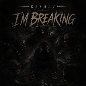 I'm Breaking