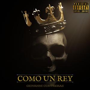 Como un rey