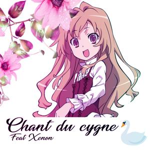 Chant du cygne (feat. Xenon)