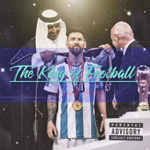 The King of Football(prod by EightY-TenBeatz)