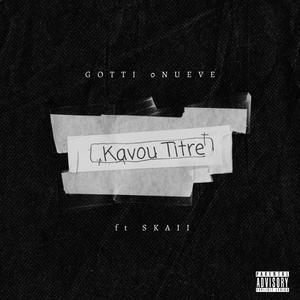 Kavou titre (feat. Skaii)