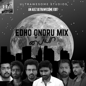 Edho Ondru Mix (Cover)