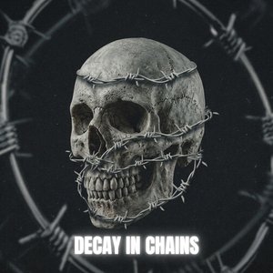 Decay in Chains