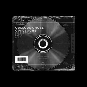 Quelque chose qui cloche (Partie 2)