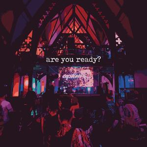 are you ready?