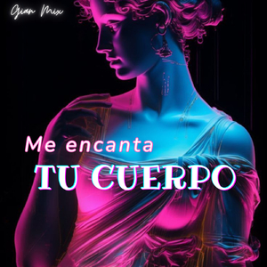 Me encanta tu cuerpo