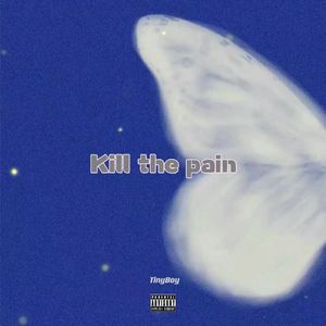 Kill the pain