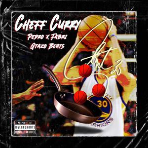 Chef Curry (feat. Pedro XXL & Getazo Beats)
