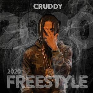 Cruddy (2020 Freestyle)