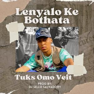 Lenyalo ke Bothata (feat. Tuks Omo Veit) (Manyalo Music)