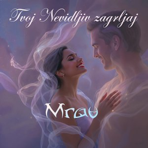 Tvoj nevidljiv zagrljaj