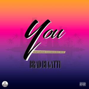 You (feat. Kavachiee Dee)