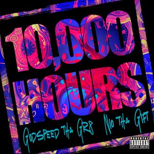 10,000 Hours (feat. Nio Tha Gift)