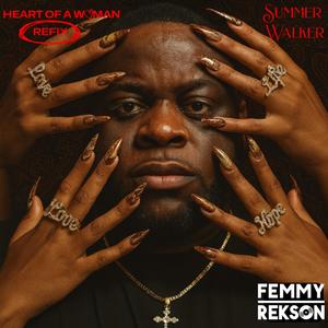 Heart of a Woman (Femmy Rekson Edit)