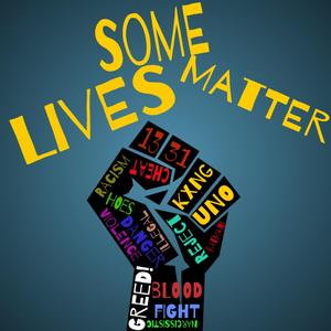 Some Lives Matter