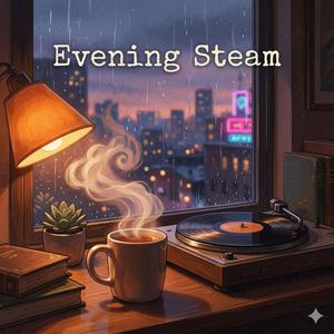 evening steam