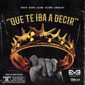 Que Te Iba a Decir
