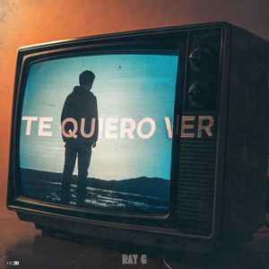 Te Quiero Ver.