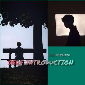 Self Introduction（Ft.PRINCE）