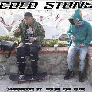 Cold stone (feat. Ralfy the Plug)