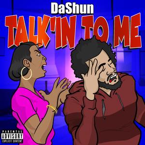 Talkin' To Me