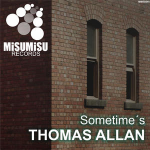 Sometime's (Original Mix)