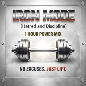 IRON MODE (SUPREMACY)