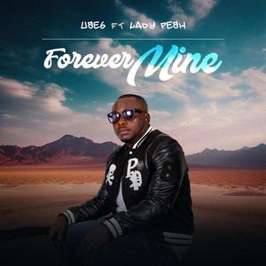 You are Forever Mine (feat. Lady Pesh)