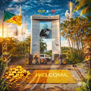 WELCOME (feat. HvN No Talk)