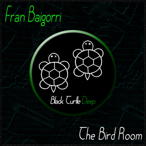 The Bird Room (Original Mix)