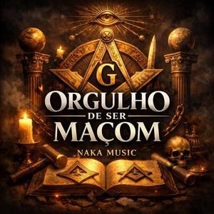 ORGULHO DE SER MAÇOM