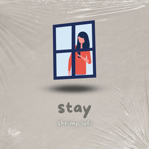 Stay