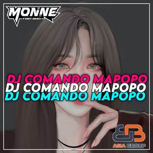DJ COMANDO MAPOPO MASHUP ENAKEUN