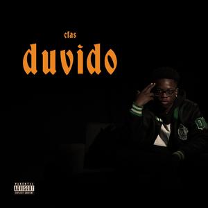 Duvido