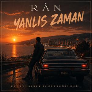YANLIŞ ZAMAN
