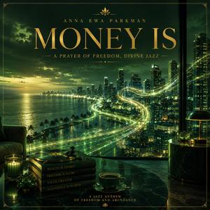 Money is