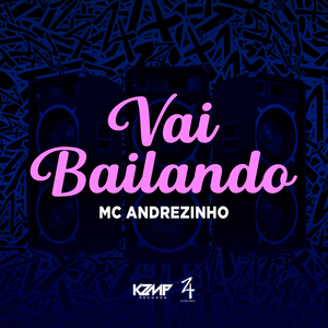 Vai Bailando