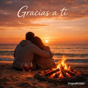 Gracias a ti