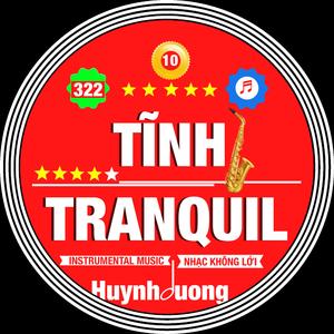 TĨNH - TRANQUIL (322 SAXOPHONE COLLECTION Version 10)