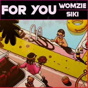 For You (feat. Sikiboi)